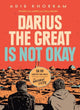UEX - Darius the Great Is Not Okay