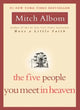 UEX - The Five People You Meet in Heaven